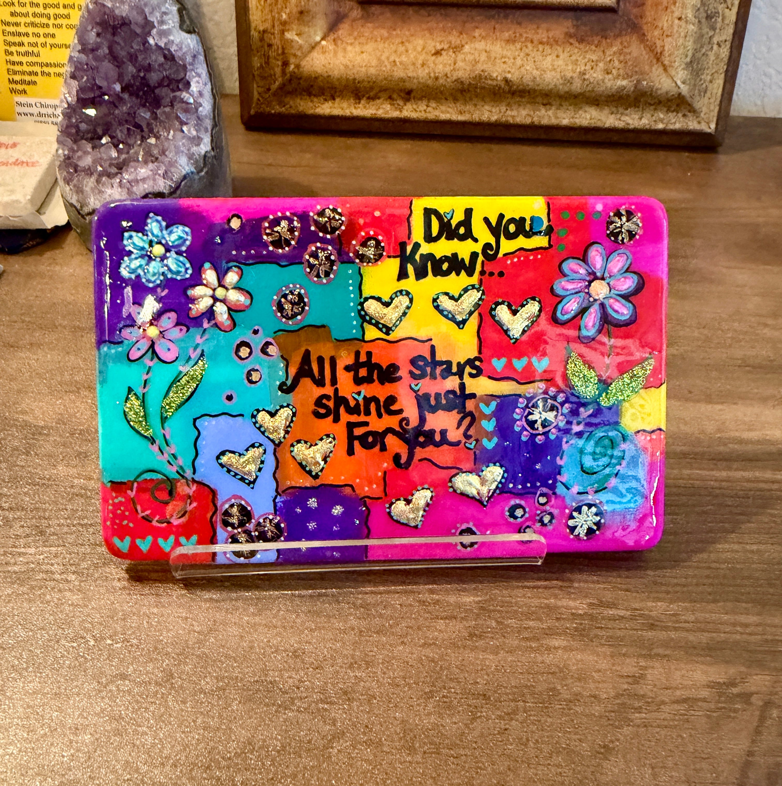 Desk Stone: Did You Know..All the Stars Shine just for YOU?