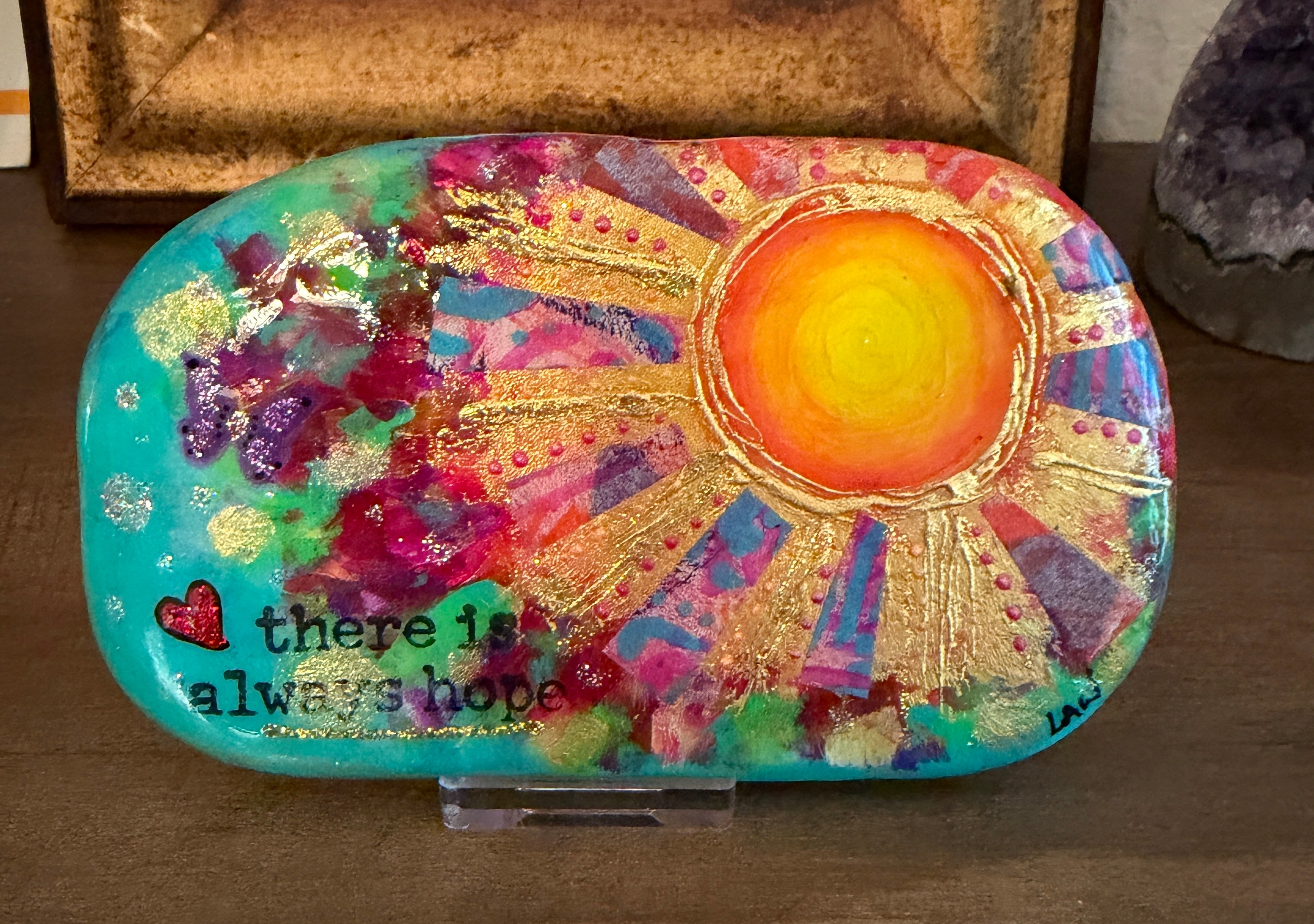 Desk Stone: There Is Always Hope