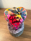 Heart: You Are Loved