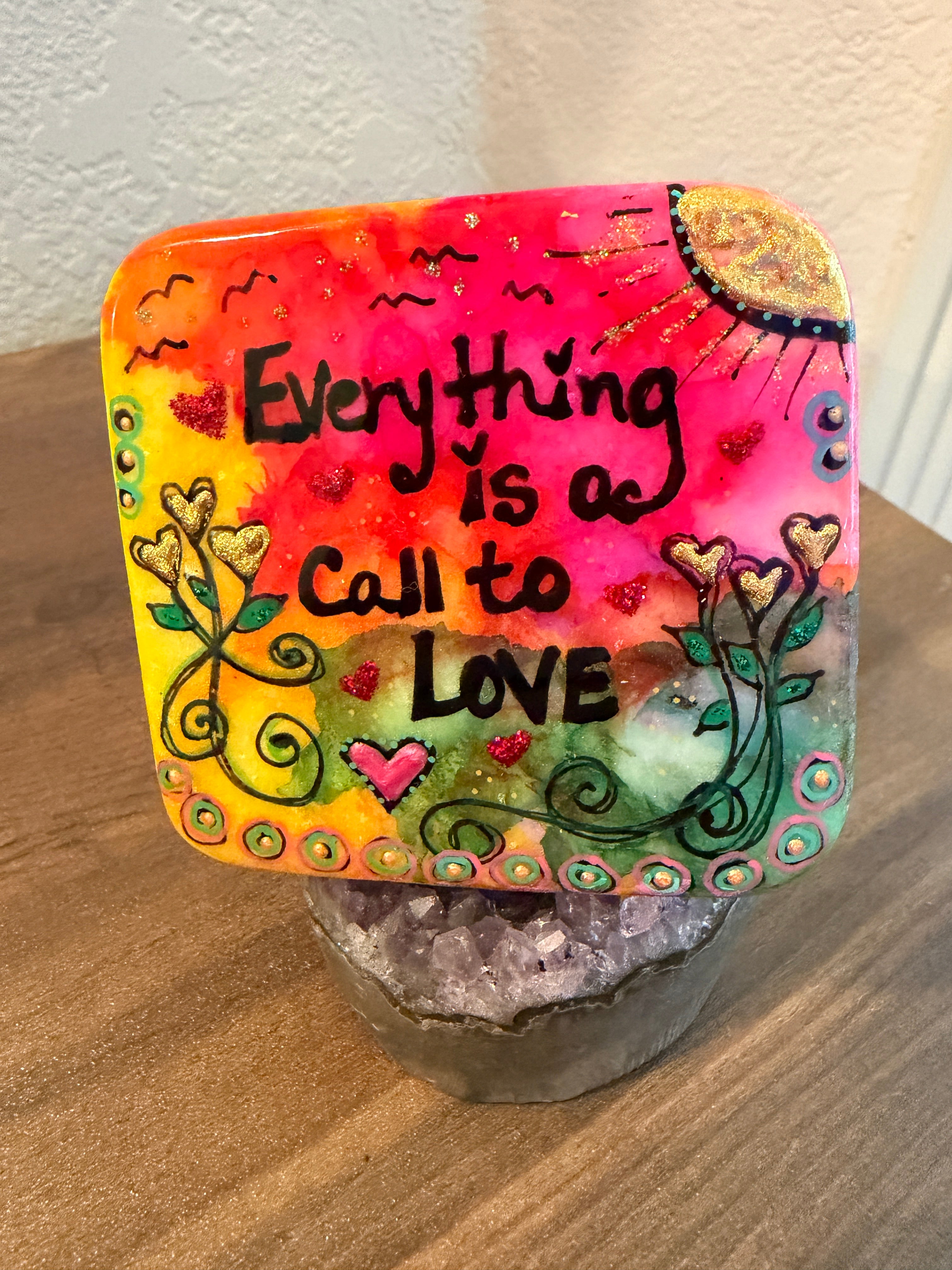 Desk Stone: Everything is a Call to Love
