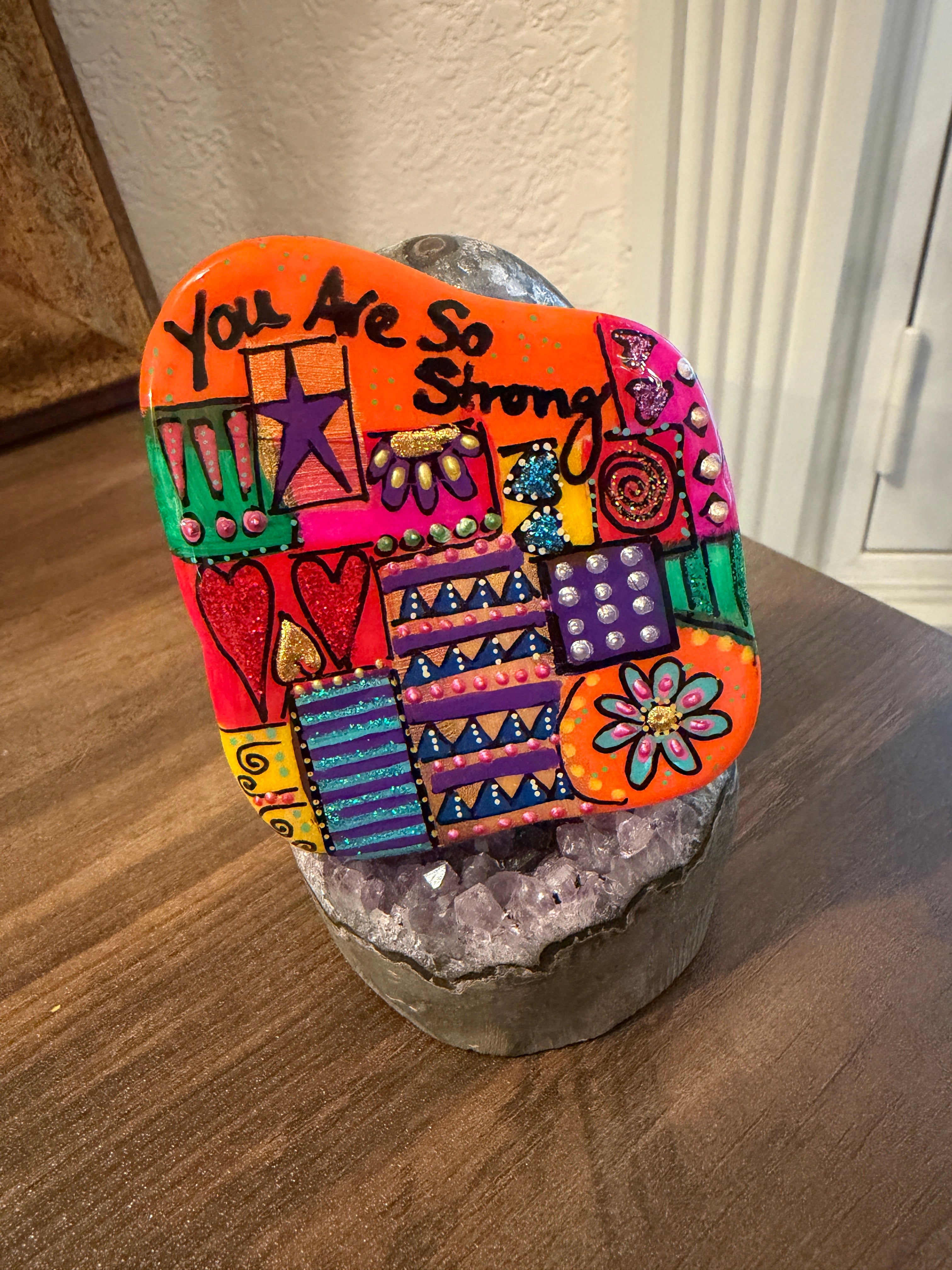 Positivity Stone: You Are So Strong